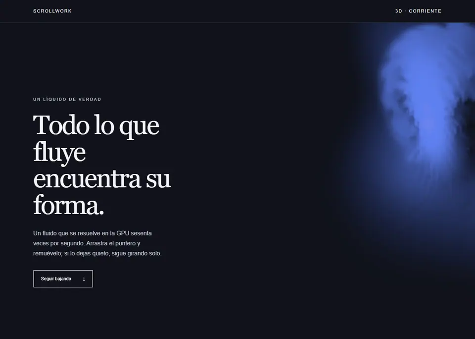 Corriente — Un fluido incompresible resuelto en la GPU que se revuelve con el puntero y, si lo dejas quieto, sigue girando solo lejos del texto.